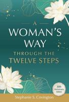 A Woman's Way Through the Twelve Steps