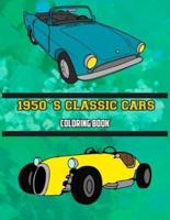 1950's Classic Cars Coloring Book: Volume 1