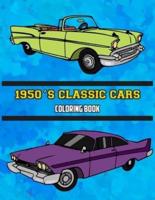 1950's Classic Cars Coloring Book: Volume 2