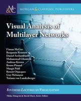 Visual Analysis of Multilayer Networks