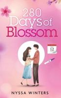 280 Days of Blossom
