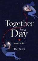 Together for a Day