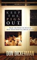 Keep the Pigs Out