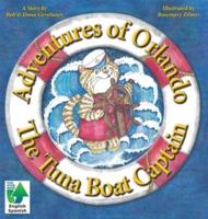 Adventures of Orlando, The Tuna Boat Captain: The Tuna Boat Captain