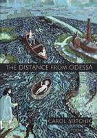 The Distance From Odessa