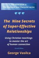 The Nine Secrets of Super-Effective Relationships