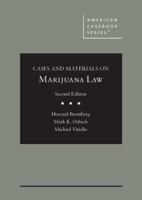 Cases and Materials on Marijuana Law