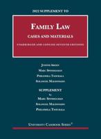 2022 Supplement to Family Law, Cases and Materials