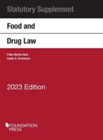 Food and Drug Law, 2023 Statutory Supplement