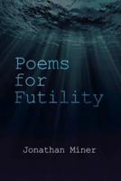 Poems for Futility