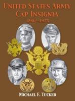 United States Army Cap Insignia, 1902-1975