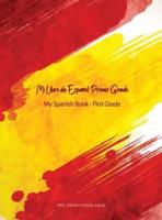 Mi Libro De Español - Primer Grado