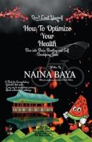 How To Optimize Your Health