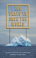 100 Plays to Save the World