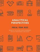 Analytical Perspectives: Budget of the United States Government Fiscal Year 2022