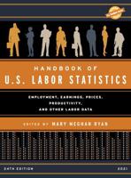 Handbook of U.S. Labor Statistics 2020
