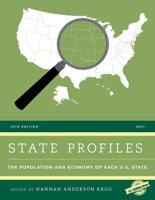 State Profiles 2021: The Population and Economy of Each U.S. State, Twelfth Edition