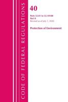 Code of Federal Regulations. Title 45. Protection of the Environment 52.01-52.1018, Revised as of July 1, 2020