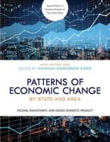 Patterns of Economic Change by State and Area 2022: Income, Employment, and Gross Domestic Product, Ninth Edition