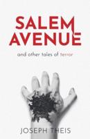 SALEM AVENUE: and other tales of terror