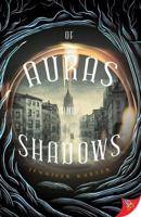 Of Auras and Shadows