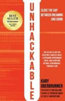 Unhackable: The Elixir for Creating Flawless Ideas, Leveraging Superhuman Focus, and Achieving Optimal Human Performance