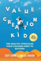 Value Creation Kid