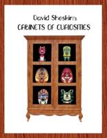 David Sheskin's Cabinets of Curiosities