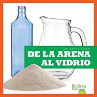 De La Arena Al Vidrio