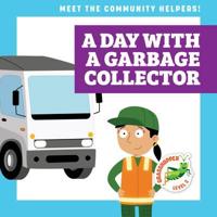 A Day With a Garbage Collector