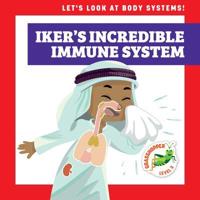 Iker's Incredible Immune System