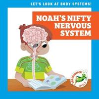 Noah's Nifty Nervous System
