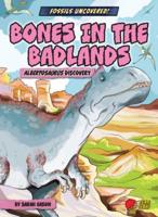 Bones in the Badlands