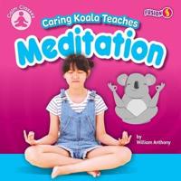 Caring Koala Teaches Meditation