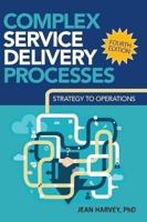 Complex Service Delivery Processes