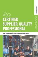 The ASQ Certified Supplier Quality Professional Handbook