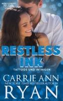 Restless Ink - Tattoos Und Intrigen