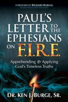 Paul's Letter to the Ephesians on F.I.R.E