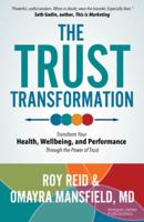 The Trust Transformation