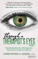 Through a Therapist's Eyes, Volume 2