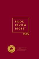 Book Review Digest. 2022 Annual Culmination