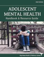 Adolescent Mental Health Handbook & Resource Guide