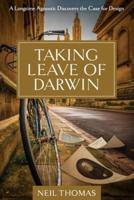 Taking Leave of Darwin