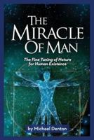 The Miracle of Man