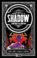 The Sixth Gun Omnibus: Shadow Roads