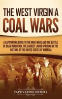 The West Virginia Coal Wars
