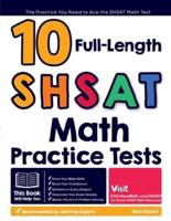 10 Full Length SHSAT Math Practice Tests