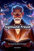The Story of Sigmund Freud