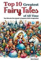Top 10 Greatest Fairy Tales of All Time