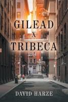 Gilead X Tribeca
